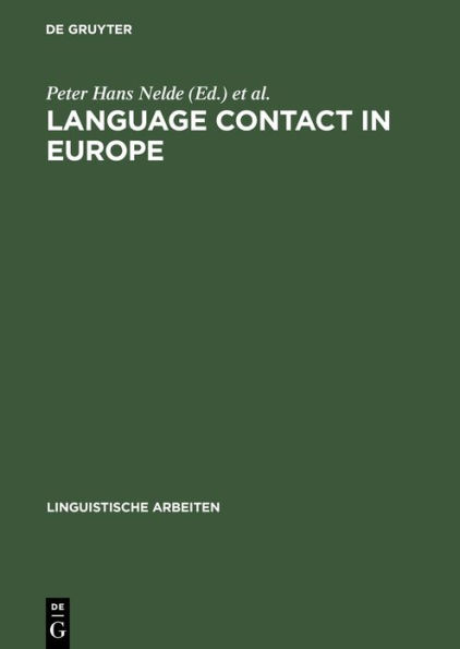Language contact in Europe: Proceedings of the working groups 12 and 13