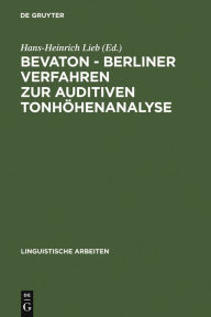 Title: BEVATON, Berliner Verfahren Zur Auditiven Tonhöhenanalyse, Author: Hans-Heinrich Lieb
