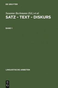 Title: Satz - Text - Diskurs. Band 1, Author: Susanne Beckmann