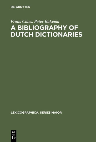 A Bibliography of Dutch Dictionaries