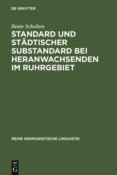 Standard und städtischer Substandard bei Heranwachsenden im Ruhrgebiet