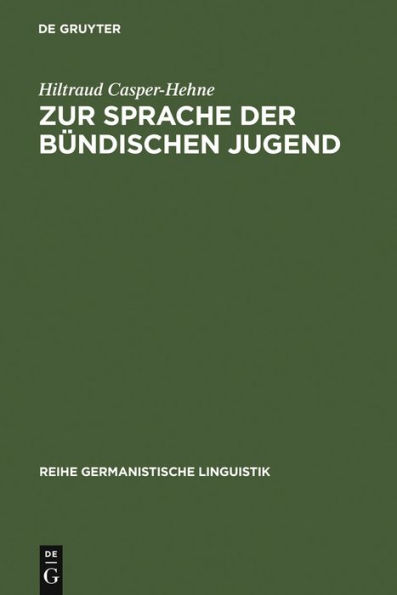 Zur Sprache der bündischen Jugend: am Beispiel der Deutschen Freischar