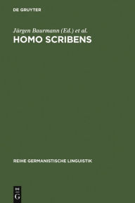 Title: Homo scribens: Perspektiven der Schriftlichkeitsforschung, Author: Jürgen Baurmann