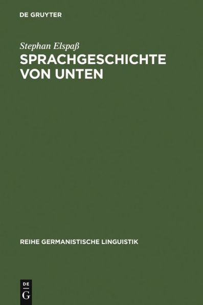 Sprachgeschichte von unten