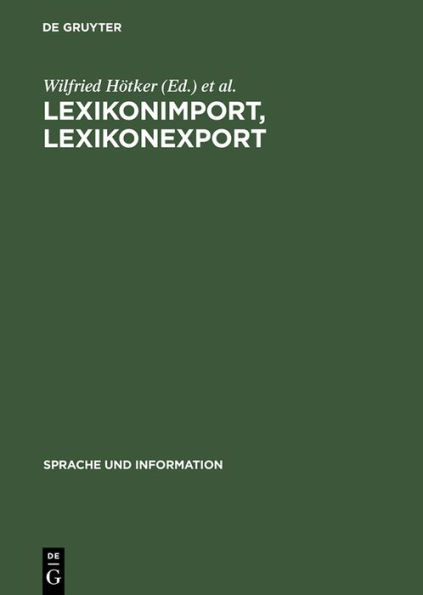 Lexikonimport, Lexikonexport: Studien zur Wiederverwertung lexikalischer Informationen