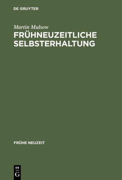 Frühneuzeitliche Selbsterhaltung: Telesio und die Naturphilosophie der Renaissance