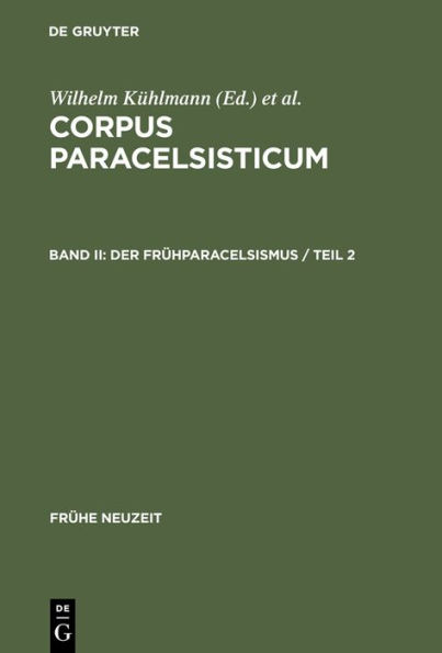 Der Frühparacelsismus / Teil 2