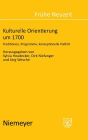 Kulturelle Orientierung um 1700