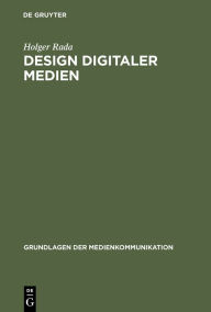 Title: Design digitaler Medien, Author: Holger Rada