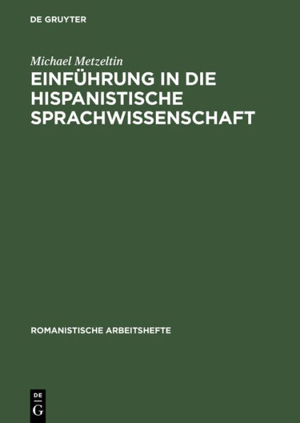 Einführung in die hispanistische Sprachwissenschaft