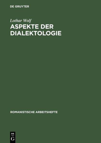 Aspekte der Dialektologie: Eine Darstellung von Methoden auf französischer Grundlage