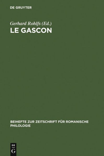Le gascon: Études de philologie pyrénéenne / Edition 3
