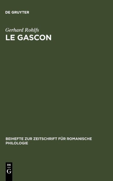 Le gascon: Études de philologie pyrénéenne / Edition 3