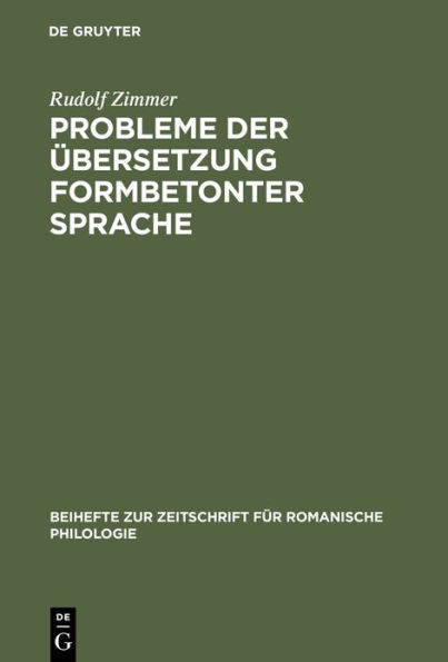Probleme der Übersetzung formbetonter Sprache: Ein Beitrag zur Übersetzungskritik