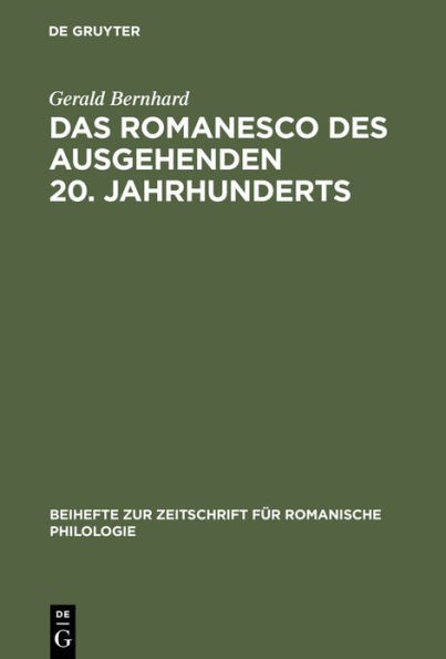 Das Romanesco des ausgehenden 20. Jahrhunderts