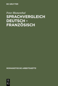 Title: Sprachvergleich Deutsch - Französisch, Author: Peter Blumenthal