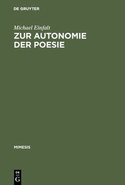 Zur Autonomie der Poesie: Literarische Debatten und Dichterstrategien in der ersten Hälfte des Second Empire