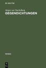 Gegendichtungen: Fallstudien zum Ph nomen der literarischen Replik