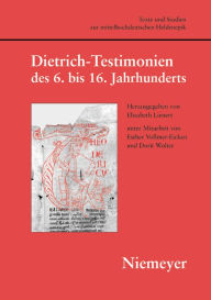 Title: Dietrich-Testimonien des 6. bis 16. Jahrhunderts, Author: Elisabeth Lienert