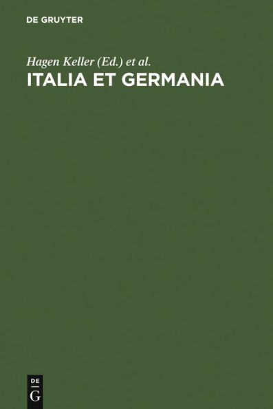 Italia et Germania: Liber Amicorum Arnold Esch