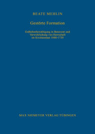 Title: Gestörte Formation: Erdbebenbewältigung in Benevent und Verwirklichung von Herrschaft im Kirchenstaat 1680-1730, Author: Beate Mehlin