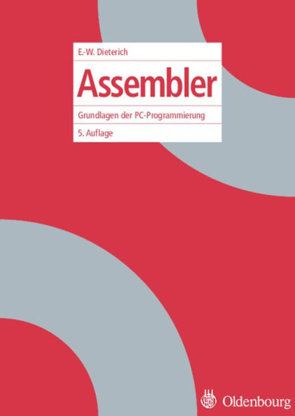 Assembler: Grundlagen der PC-Programmierung