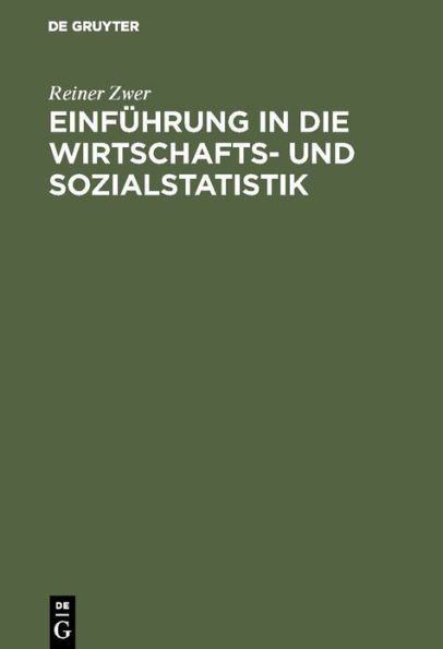 Einf hrung in die Wirtschafts- und Sozialstatistik / Edition 2