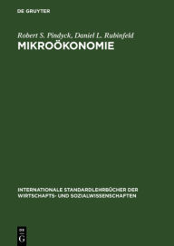 Title: Mikroökonomie / Edition 4, Author: Robert S. Pindyck