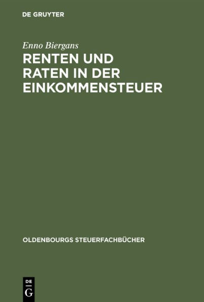 Renten und Raten in der Einkommensteuer / Edition 4