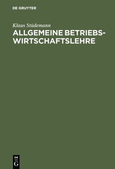 Allgemeine Betriebswirtschaftslehre / Edition 3