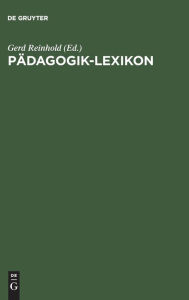 Title: Pädagogik-Lexikon, Author: Gerd Reinhold