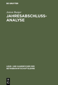 Title: Jahresabschlussanalyse / Edition 1, Author: Anton Burger
