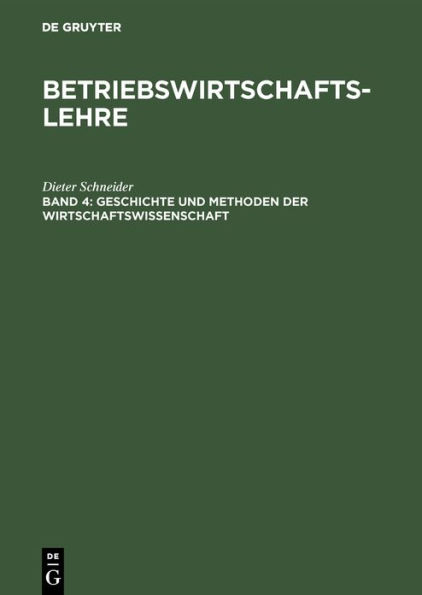 Geschichte und Methoden der Wirtschaftswissenschaft