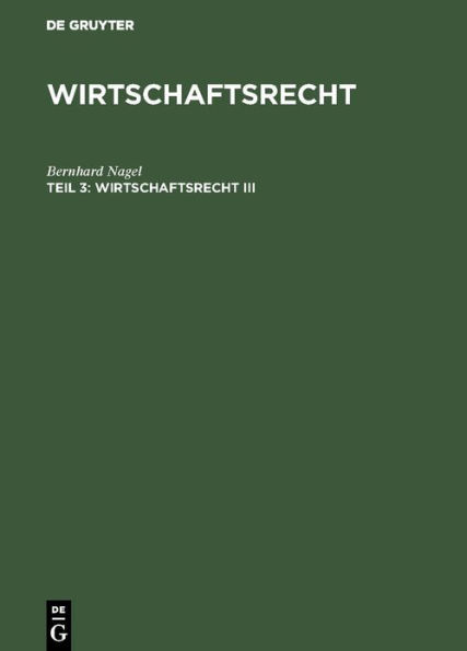 Wirtschaftsrecht III: Unternehmens- und Konzernrecht / Edition 1