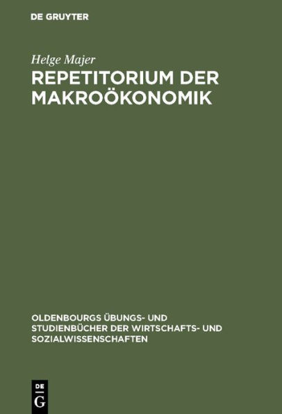 Repetitorium der Makroökonomik / Edition 6