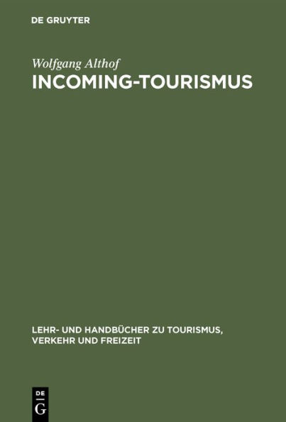 Incoming-Tourismus / Edition 1