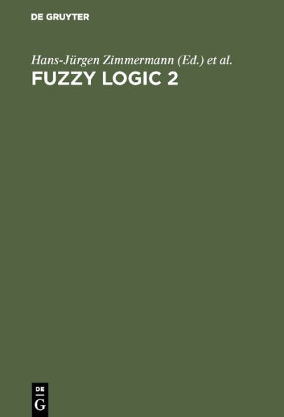 Fuzzy Logic 2: Anwendungen / Edition 2