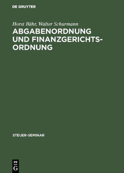 Abgabenordnung und Finanzgerichtsordnung / Edition 2