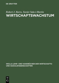 Title: Wirtschaftswachstum, Author: Robert J. Barro