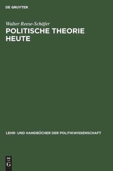 Politische Theorie heute