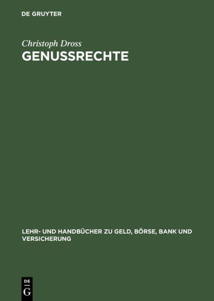 Genussrechte: Einsatzmöglichkeiten in mittelständischen Unternehmen