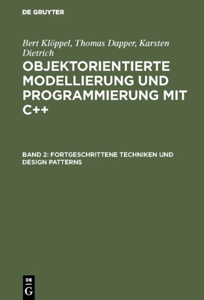 Fortgeschrittene Techniken und Design Patterns / Edition 1