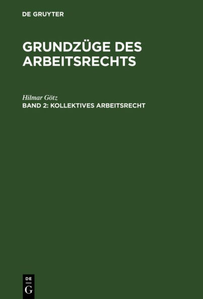 Kollektives Arbeitsrecht / Edition 2