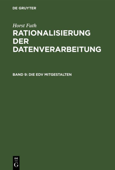 Die EDV mitgestalten: EDV für Mitarbeiter von Fachabteilungen