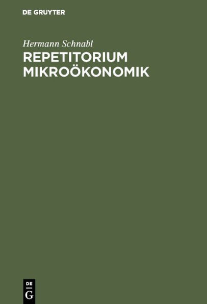 Repetitorium Mikroökonomik / Edition 2