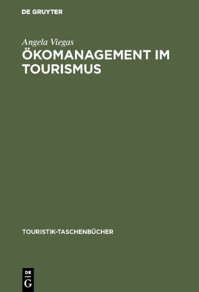 Ökomanagement im Tourismus / Edition 1