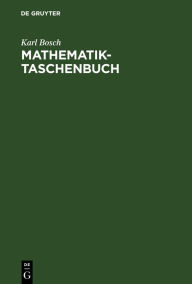 Title: Mathematik-Taschenbuch / Edition 5, Author: Karl Bosch
