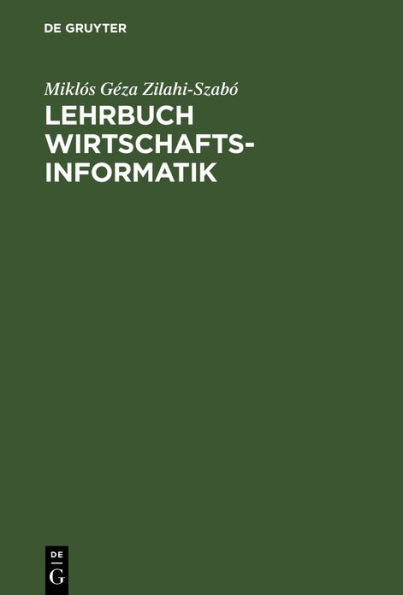 Lehrbuch Wirtschaftsinformatik / Edition 2