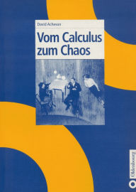 Title: Vom Calculus zum Chaos, Author: David J. Acheson