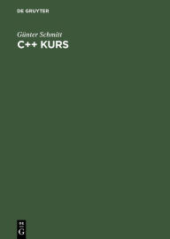 Title: C++ Kurs: Technisch orientiert, Author: Günter Schmitt